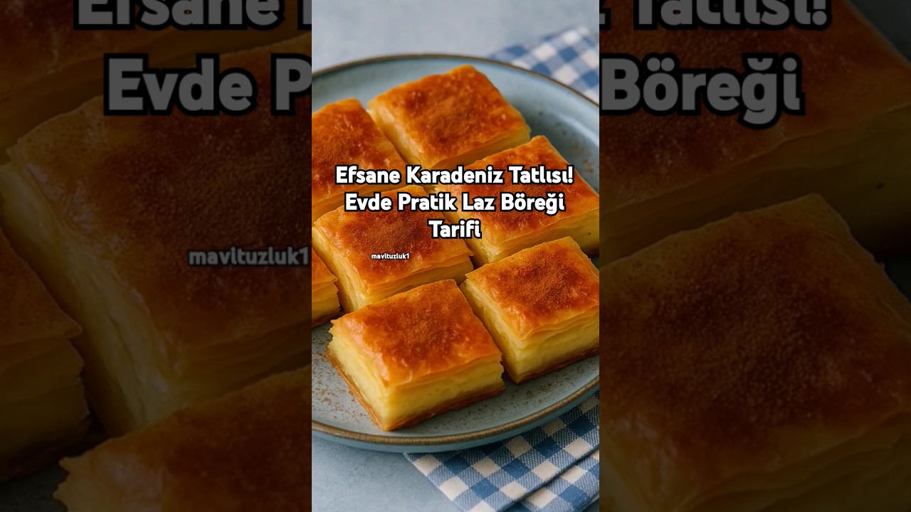 Efsane Karadeniz Tatlısı😍Evde Pratik Laz Böreği Tarifi! #lazböreği#shortvideo (tarifi açıklamada❗️)