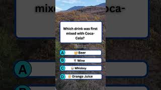 #CocaCola #DrinkHistory #FoodTrivia #BeverageQuiz #FunFacts #TriviaTime #GuessTheAnswer