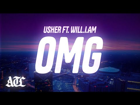 Usher OMG Lyrics Ft Will I Am 
