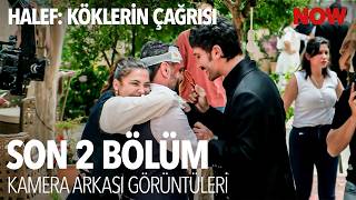 Son 2 Bölüm Karışık Kamera Arkası Mı? Gelsin, İyi Seyirler! 🎬 - Halef: Köklerin Çağrısı