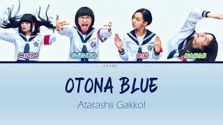 ATARASHII GAKKO! LYRICS 「Otona blue~ オトナブルー」Color coded lyric (Rom/Eng) Resimi