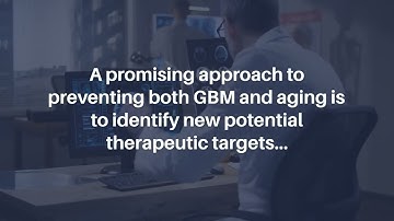 Dual-Purpose Therapeutic Targets in Aging & Glioblastoma Multiforme Using PandaOmics | Aging-US
