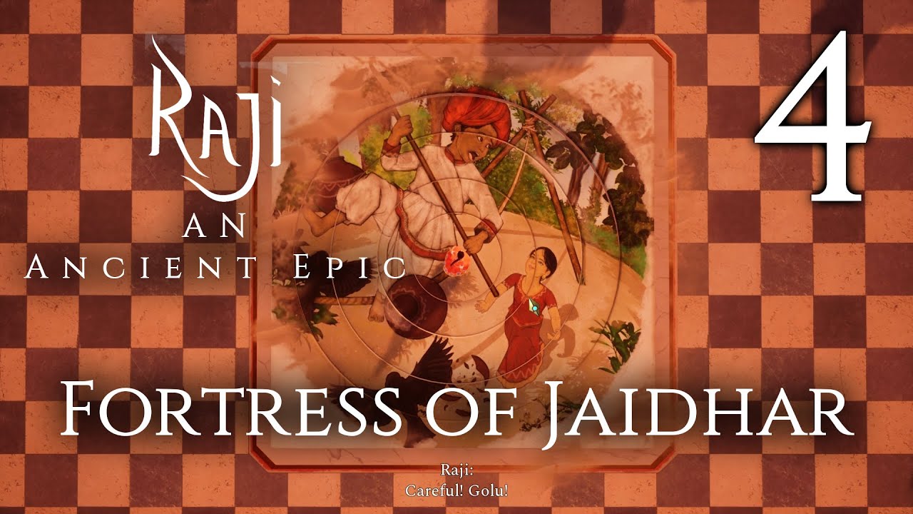 Raji An Ancient Epic Walkthrough Gameplay Part 4 Fortress of Jaidhar
