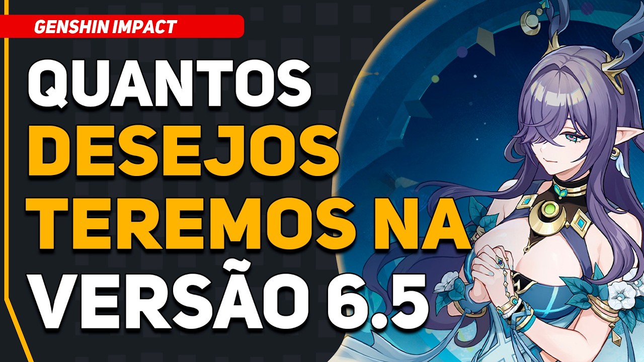 ESTIMATIVA DE Tiros da Versão 6.5 | Genshin Impact