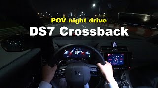DS7 Crossback Grand Chic POV night drive