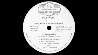 Full House - I Remember - Full House Mix '87