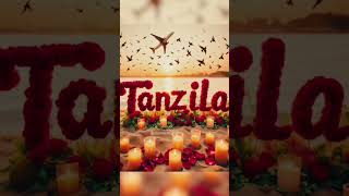Tanzila Name Meaning Status
