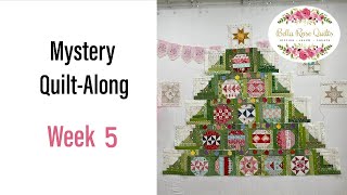 Christmas Delight Mystery Quilt-Along Week 5