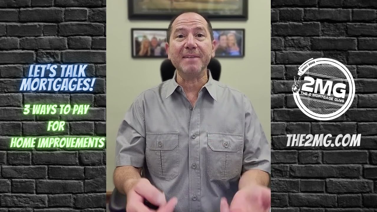 Three ways to pay for home improvements 