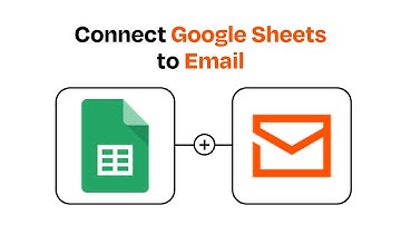 How to Connect Google Sheets to Email - Easy Integration