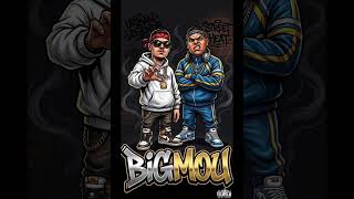 Lmou 213 Ft Lilbig - Bigmou