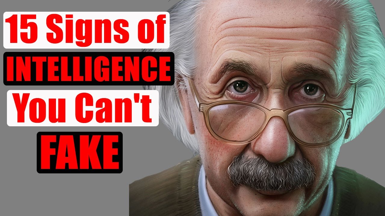 15 Genuine Signs of Intelligence You Can't Fake - YouTube