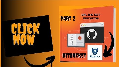 Create Online Git repository  using Bitbucket