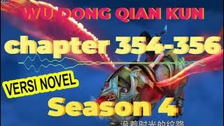 Wo Dong Qian Kun Season 4  | #chapter 354-356