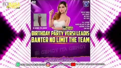 BIRTHDAY PARTY ITA GEMOY LADIES BANTER NO LIMIT THE TEAM BY DJ SASA OKTAVIA LIVE FOUR CLUB