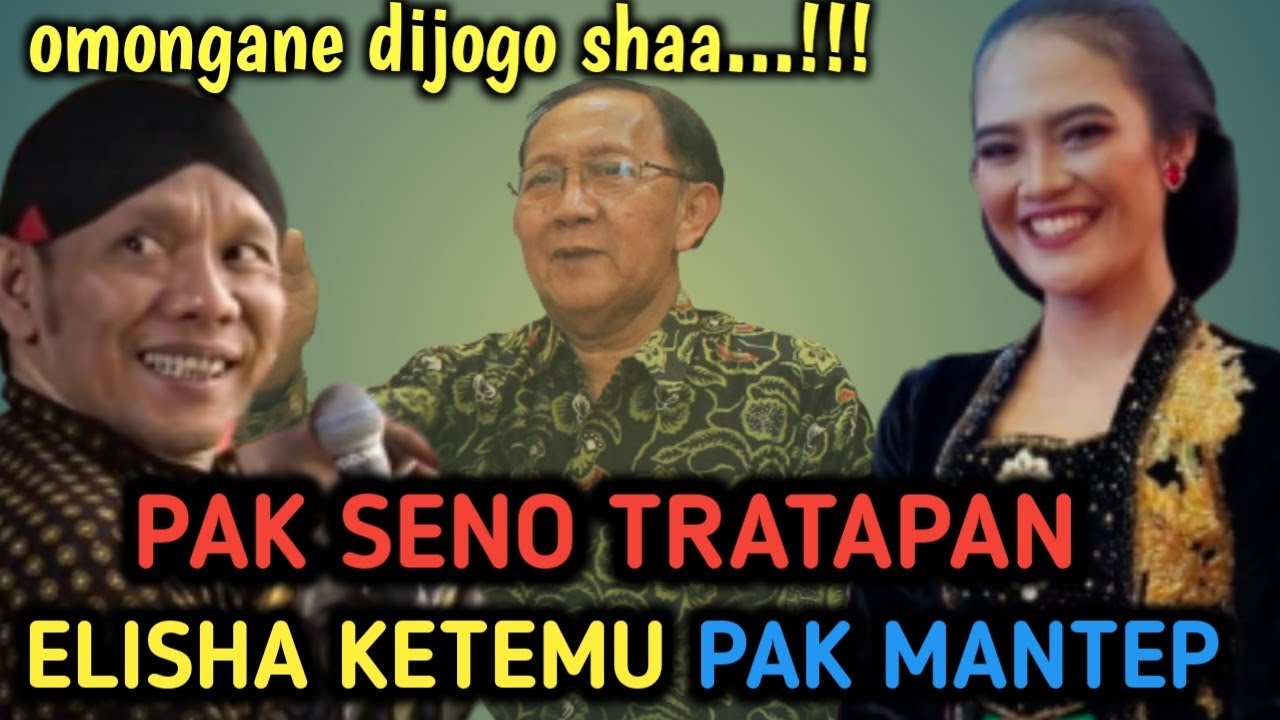 Kenangan Elisha Bersama alm Pak Seno & alm Pak Mantep. Gayeng Pollll.