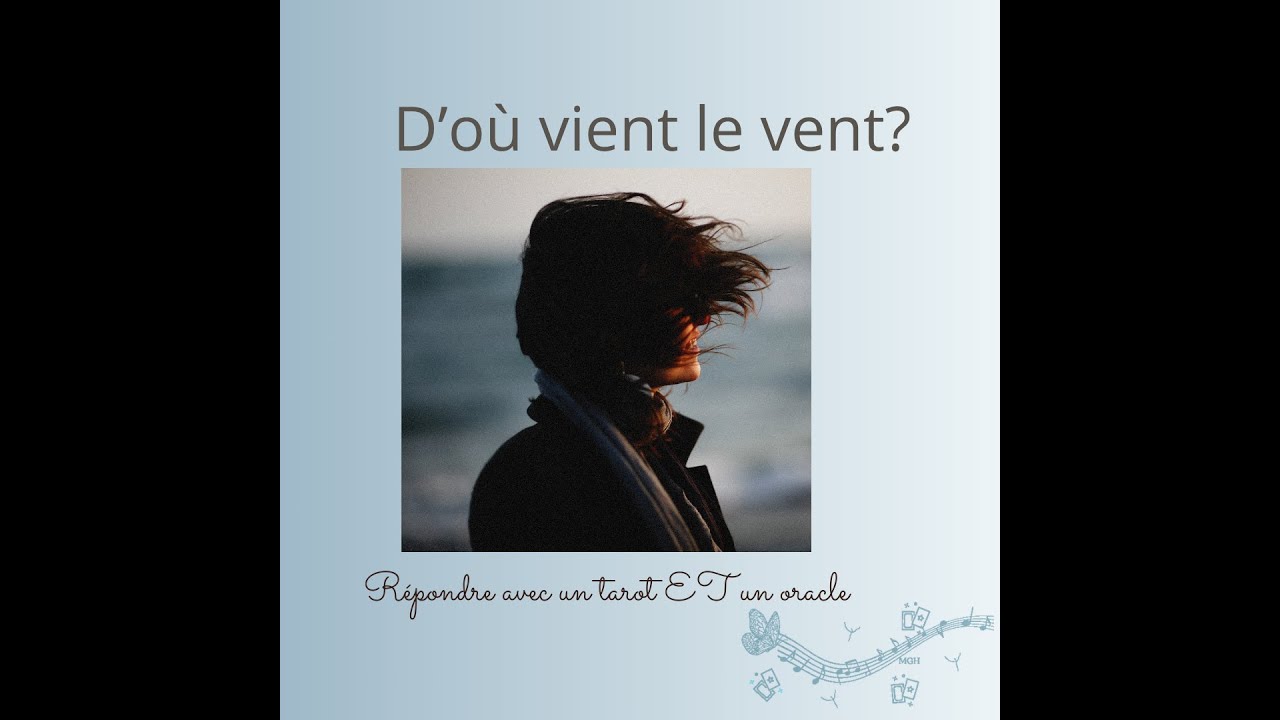 D'où vient le vent YouTube
