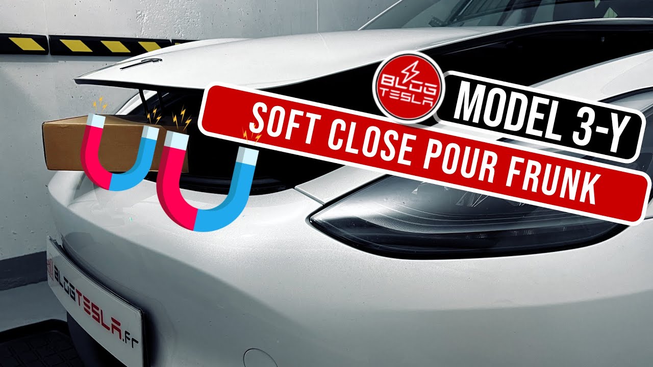 Soft Close Frunk pour Tesla Model 3, Highland et Model Y 