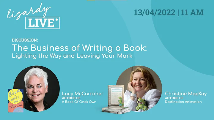 #4 The Business of Writing a Book: Lighting the Wa...