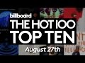 Early Release! Billboard Hot 100 Top 10 August 27th 2016 Countdown | Official