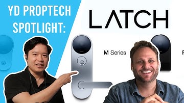 LATCH Smart Lock: Interview, Installation, & M-Series R-Reader Review | YD Proptech Spotlight