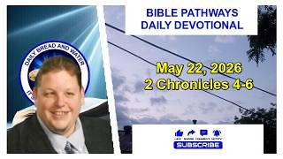 Bible Pathways Daily Devotional May 22, 2026