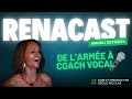 De l'armée à coach vocal: Magali DEYRIEUX