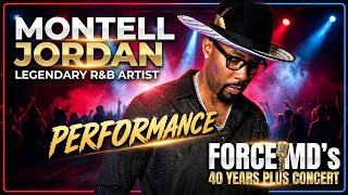 Montell Jordan Performance - ForceMDs 40 Year Plus Concert - Sony Hall - Powered by LateDevelopment
