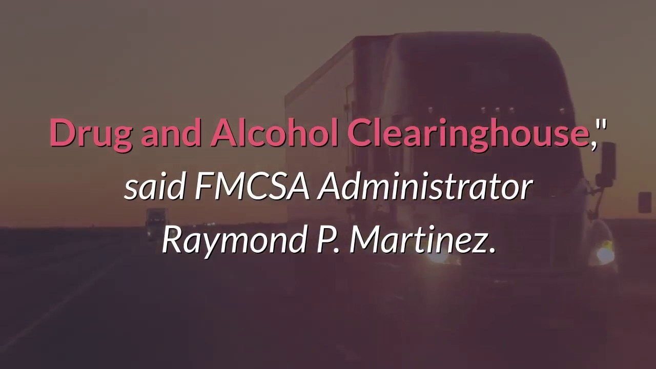 FMCSA Resources CDL Drug and Alcohol Clearinghouse YouTube