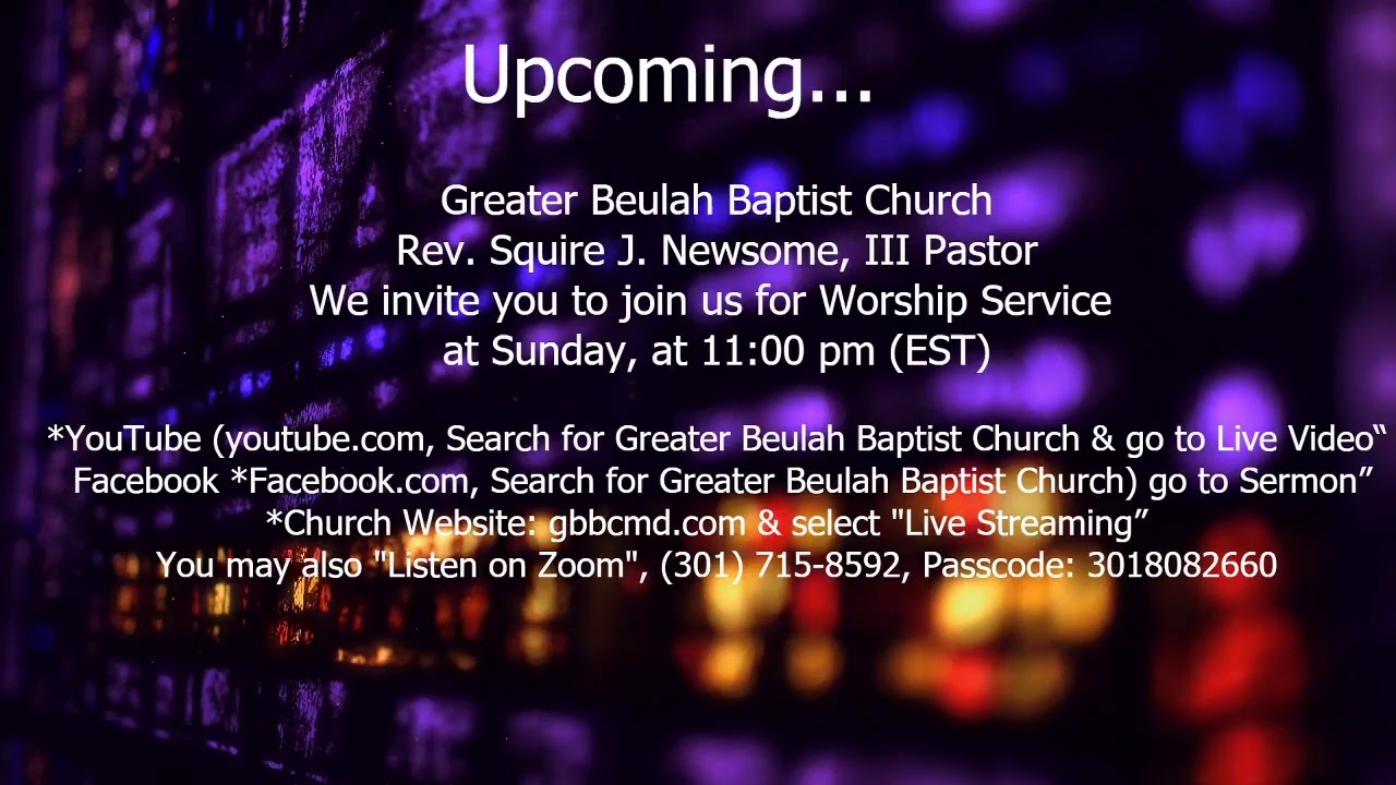 Greater Beulah Baptist Church Live Stream - YouTube