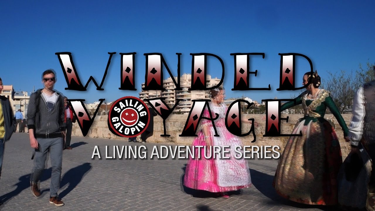 Winded Voyage 2 | Episode 28 | Burning Down The Fallas