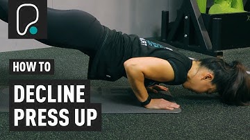 How To Do A Decline Push Up
