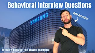 Samsung Behavioral Job Interview Questions