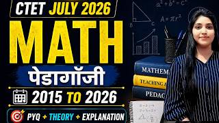Math Pedagogy | CTET July 2026 | 2013 - 2026 | Class-05 | By Roli Pandey