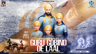 Download Lagu Guru Gobind De Laal (Official Video) | Harveer Singh | Harveer Singh Records | Latest Punjabi Songs MP3