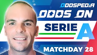 FREE BETTING TIPS | Odds On: Serie A | Matchday 28 | Bets, Tips, Odds, Picks & Predictions FREE BETTING TIPS | Odds On: Serie A | Matchday 28 | Bets, Tips, Odds, Picks & Predictions