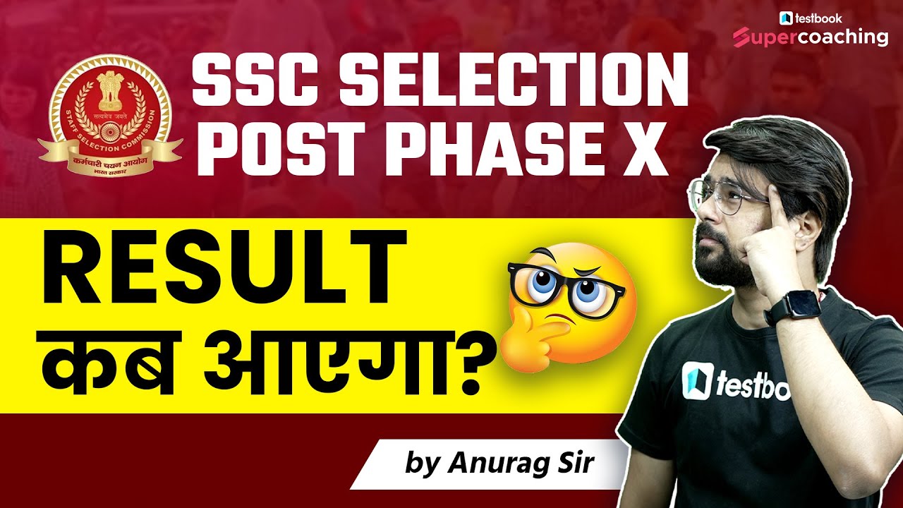 SSC Selection Post Phase 10 Result Date SSC Phase 10 Result 2022 ssc-selection-post-phase-10-result-date-ssc-phase-10-result-2022