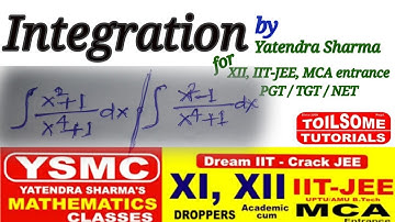 Integration (Rational Function) for XII board, IIT-JEE NDA and MCA entrance PGT, TGT maths exams