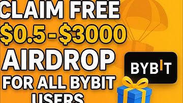 HOW TO CLAIM FREE $0.5- $3000 AIRDROP FOR ALL BYBIT USERS IN SEPTEMBER 2025| LIMITED AIRDROP