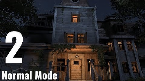 Scary Mansion - Gameplay walkthrough Bagian 2 Normal Mode (Android)