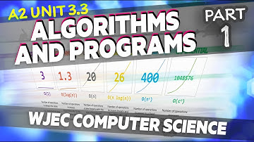 3.3 Algorithms and Programming | WJEC Computer Science A Level | A2 | Year 13