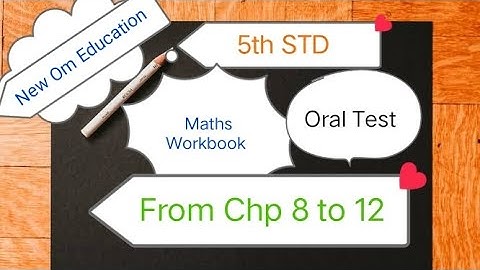 5th STD Maths Workbook ORAL TEST Chp 8 to 12 @OmPrakash-rn8hc