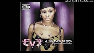 Eve-  Let Me Blow Ya Mind (Instrumental)