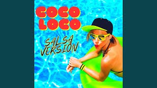Video thumbnail of "Salsa Mix - COCO LOCO - Salsa (Remix)"