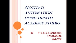 Notepad automation using UiPath #GVP #UiPath