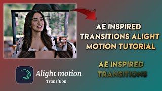 Ae Inspired Transitions Alight Motion Tutorial | Ae Inspired Flip Layer + Shake Transition Tutorial