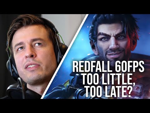 Is Redfall's 60FPS Patch Too Little Too Late? 