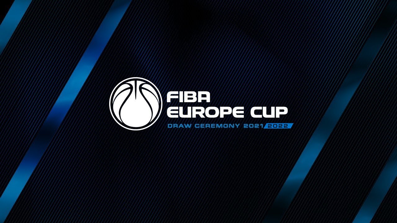 FIBA Europe Cup 2021 FIBA Europe Cup 202122 FIBA.basketball
