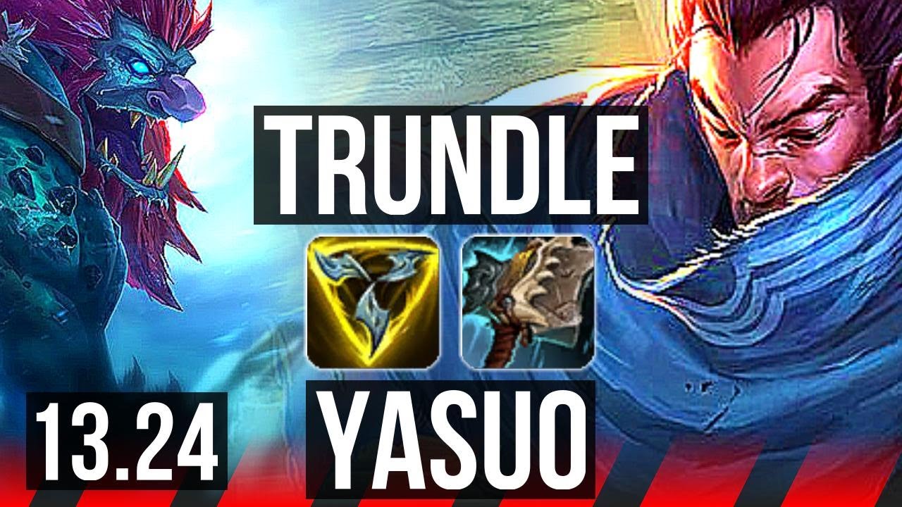 TRUNDLE vs YASUO (TOP) | Comeback | KR Diamond | 13.24 - YouTube