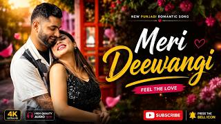 Meri Deewangi | Jasmeen Akhtar | Full Romantic Song | New Love Song 2026 | Heart Touching  Song